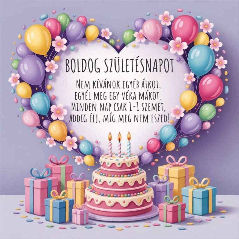 Ajándékos születésnapi köszöntő tortával és színes lufikkal, vicces köszöntő szöveggel: Nem kívánok egyéb átkot, egyél meg egy véka mákot. Minden nap csak 1-1 szemet, addig élj, míg meg nem eszed!