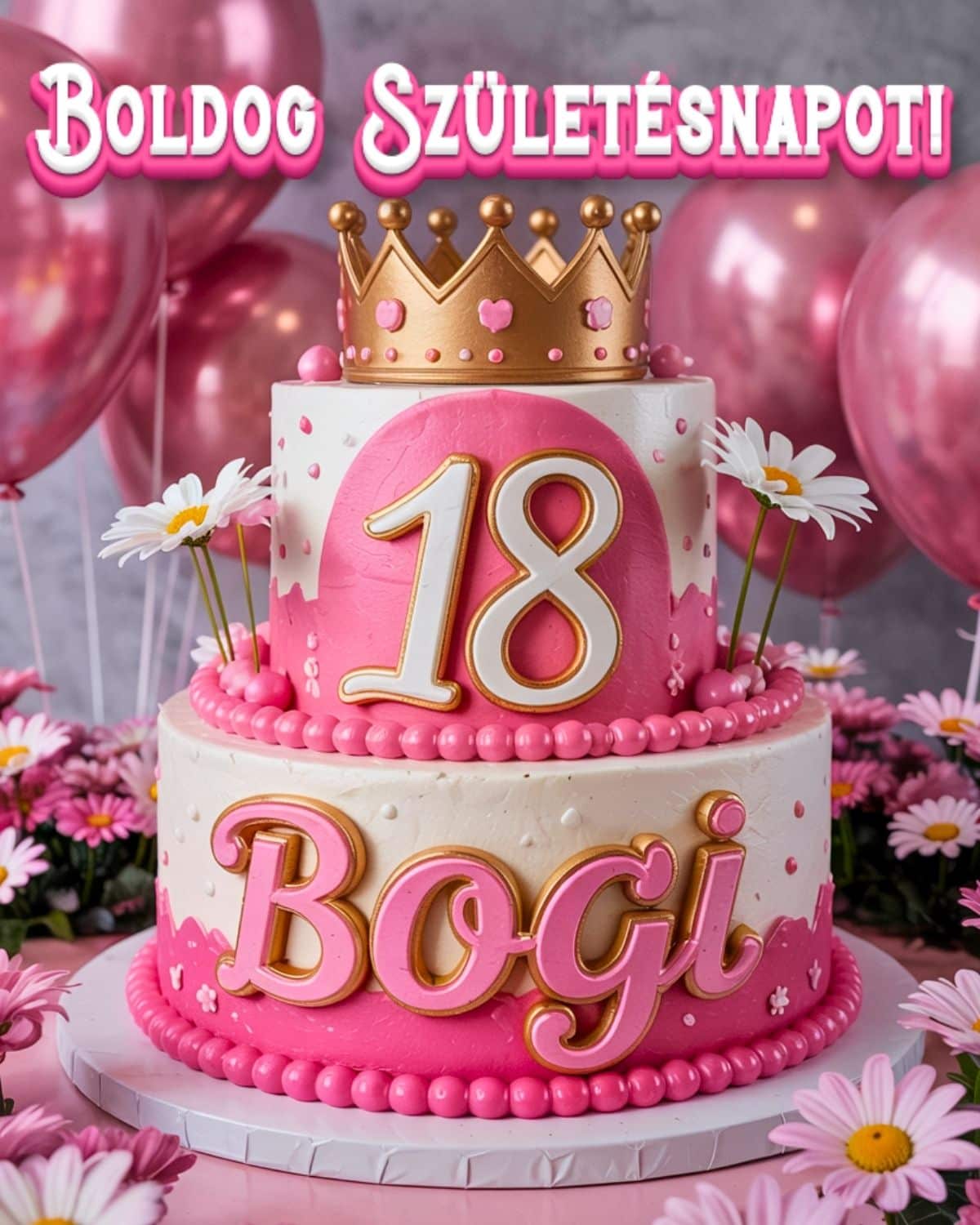 boldog születésnapot Bogi 18. születésnapi köszöntő kép