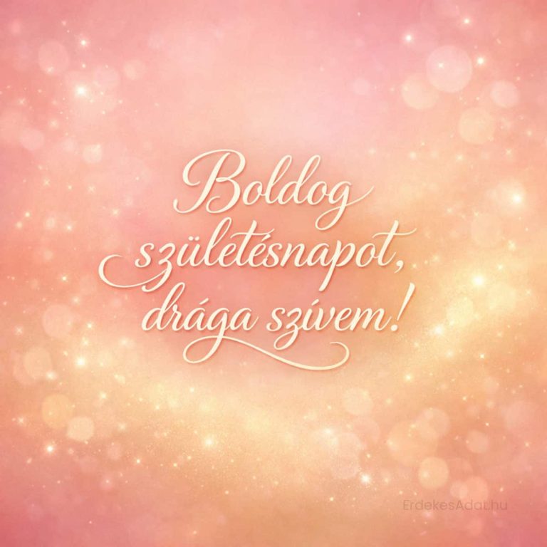 Boldog születésnapot drága szívem kép romantikus háttérrel