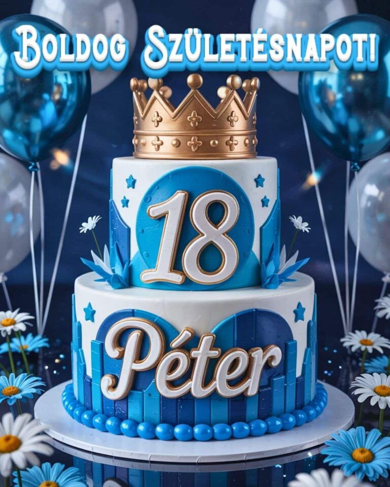 boldog 18. születésnapot Péter köszöntő kép