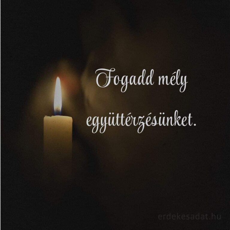 Részvétnyilvánítás Fogadd mély együttérzésünket szöveggel