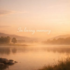 in loving memory sympathy message on peaceful sunset lake landscape