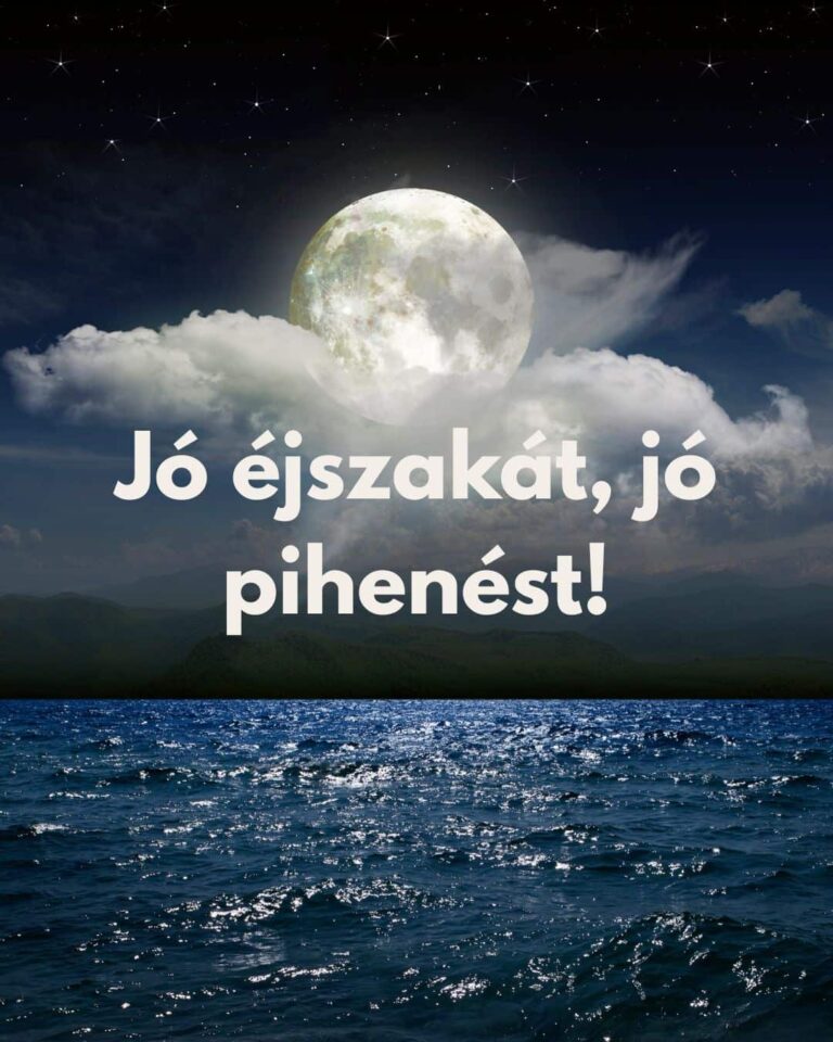 Jó éjszakát, jó pihenést kép felirattal, hatalmas telihold, felhős csillagos ég és enyhén hullámzó víz a háttérben