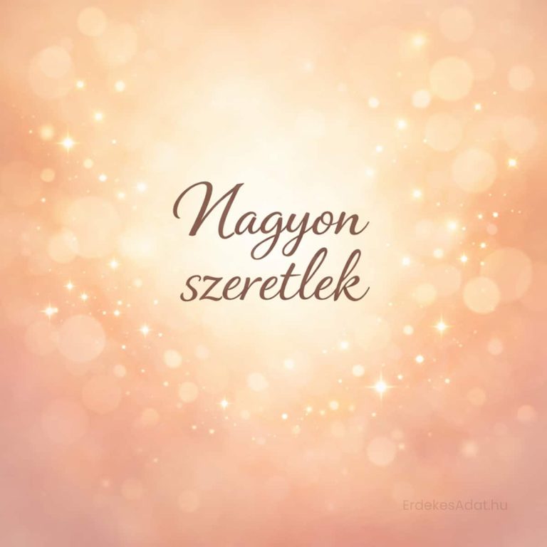 Nagyon szeretlek születésnapi kép lágy háttérrel