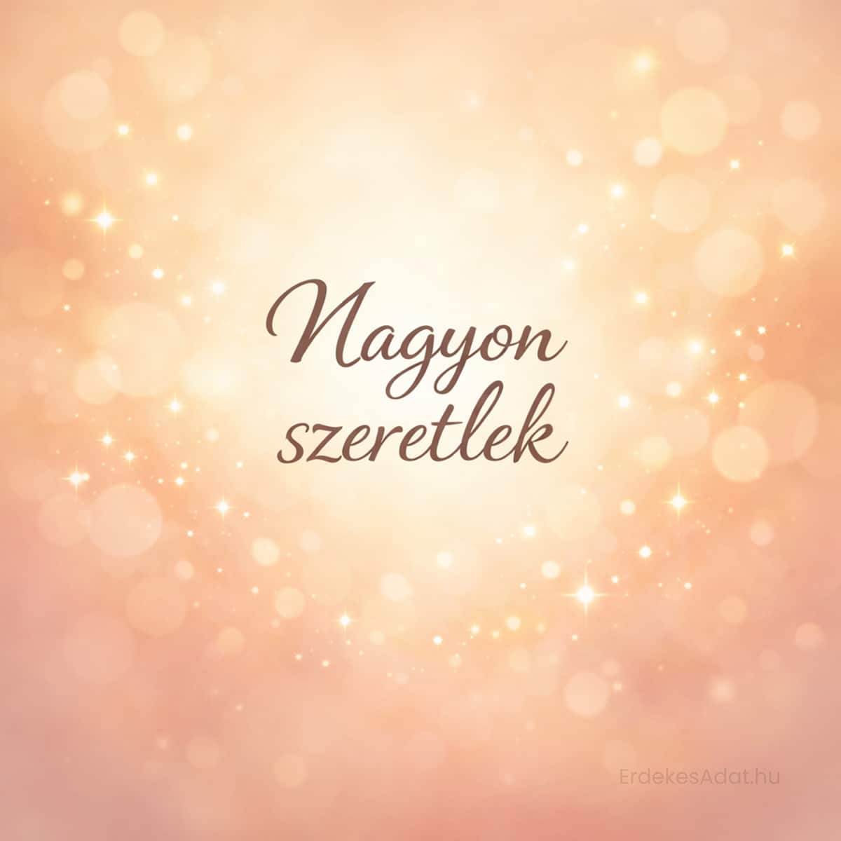 Nagyon szeretlek születésnapi kép lágy háttérrel