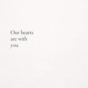our hearts are with you sympathy message on minimal soft beige background