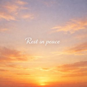 rest in peace sympathy message on warm sunset sky background