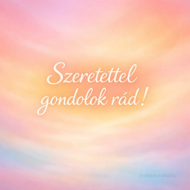 Szeretettel gondolok rád születésnapi kép pasztell háttérrel