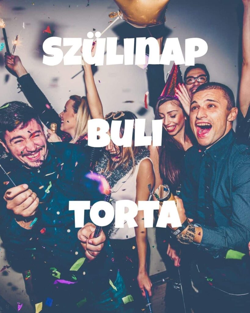 vicces szüli köszöntő, fiatalos buli