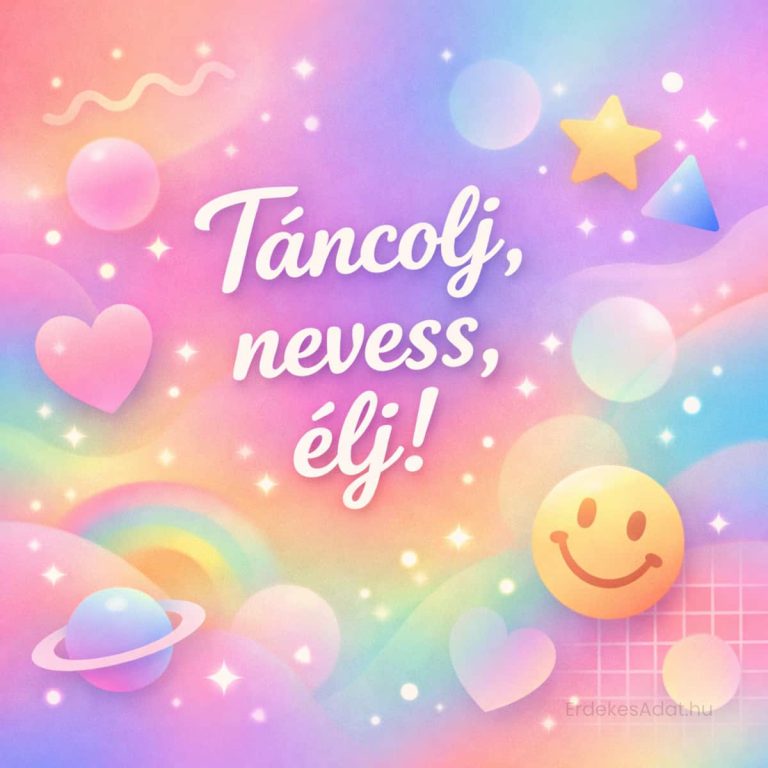 vidám születésnapi képeslap táncolj nevess élj felirattal