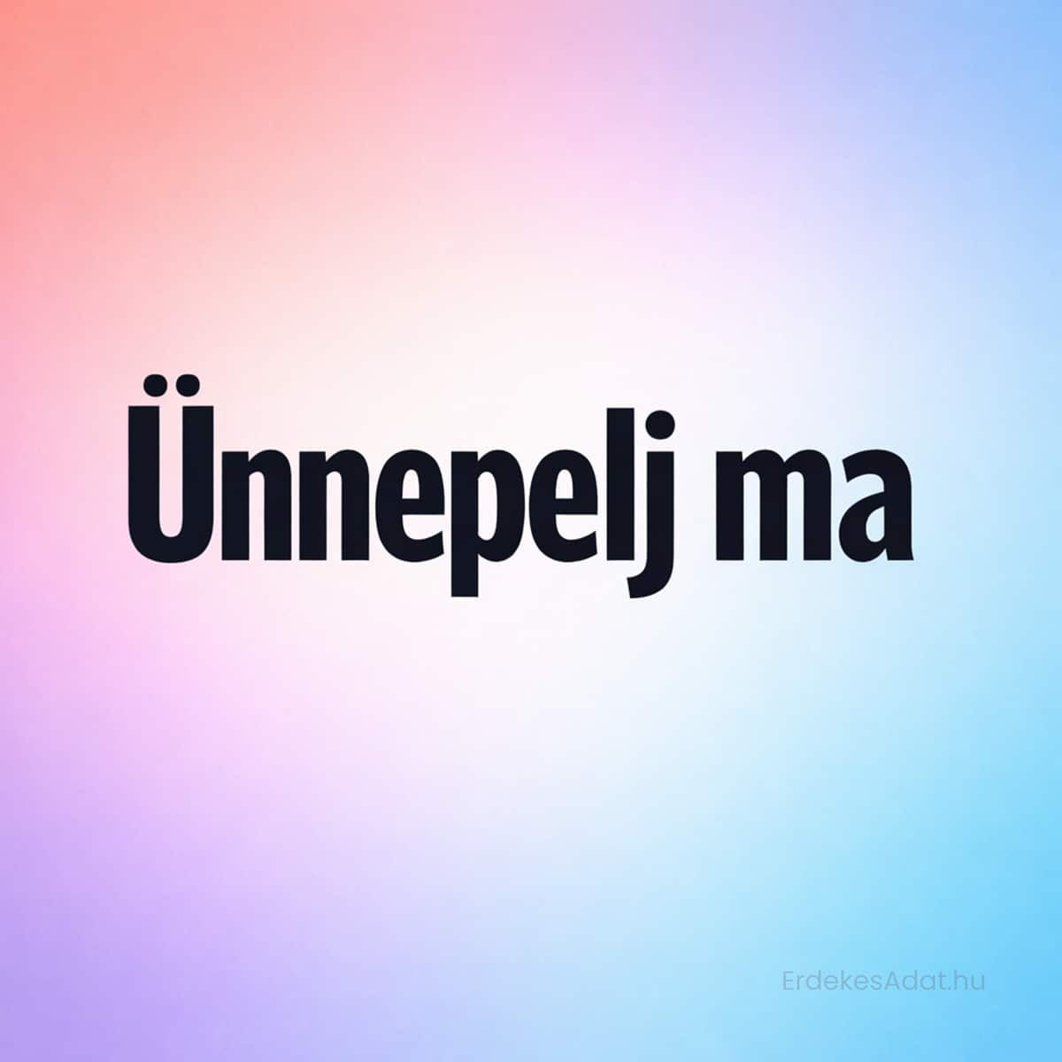 modern színes gradient születésnapi kép ünnepelj ma felirattal