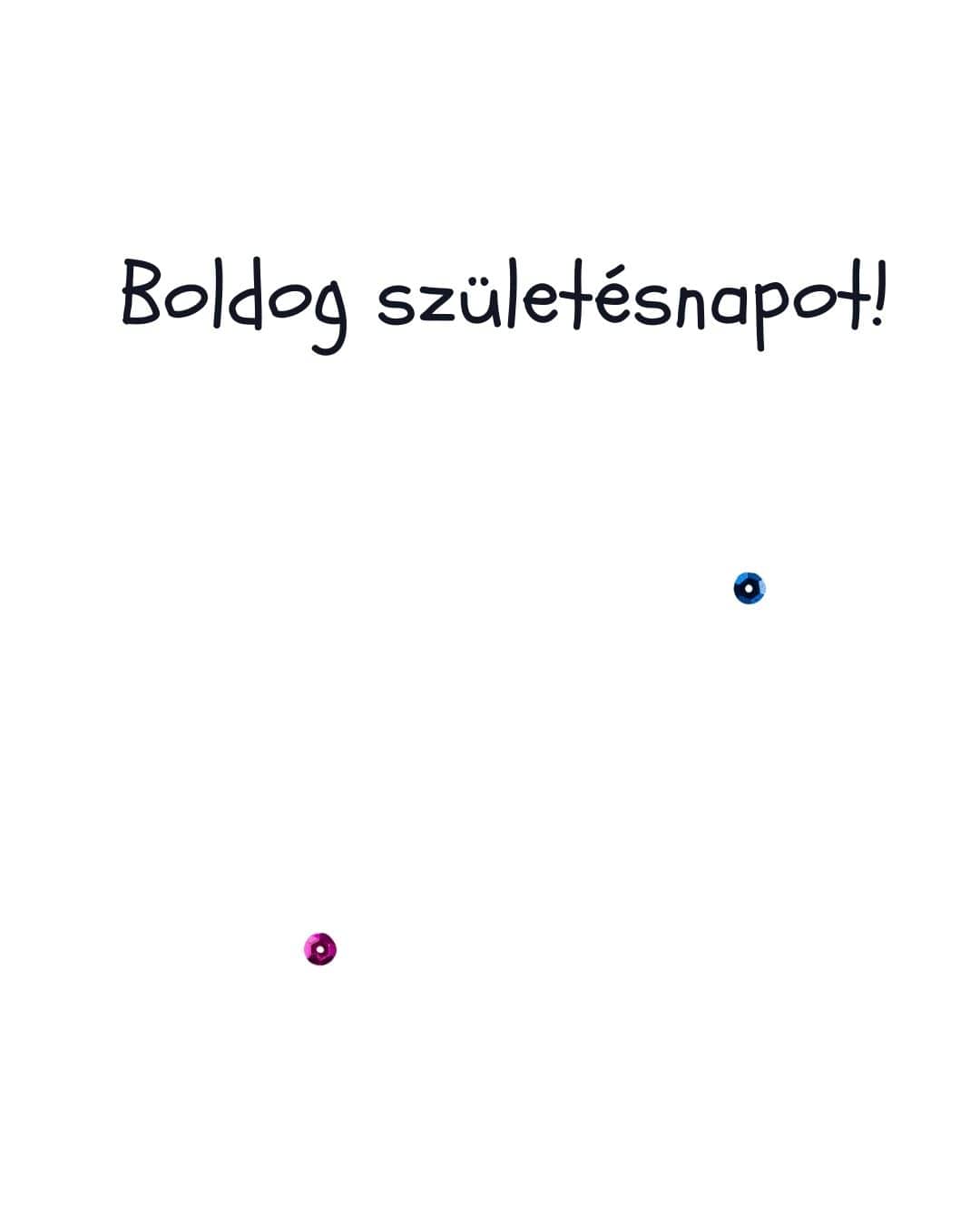 vicces minimalista szülinapi köszöntő, fehér háttér, 2 db konfetti