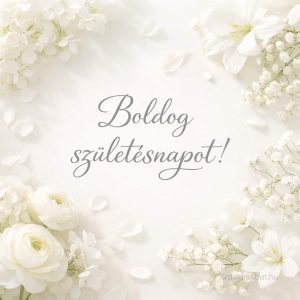 Elegáns virágos boldog születésnapot kép nőknek