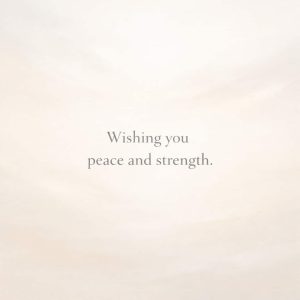 wishing you peace and strength sympathy message on soft beige textured background