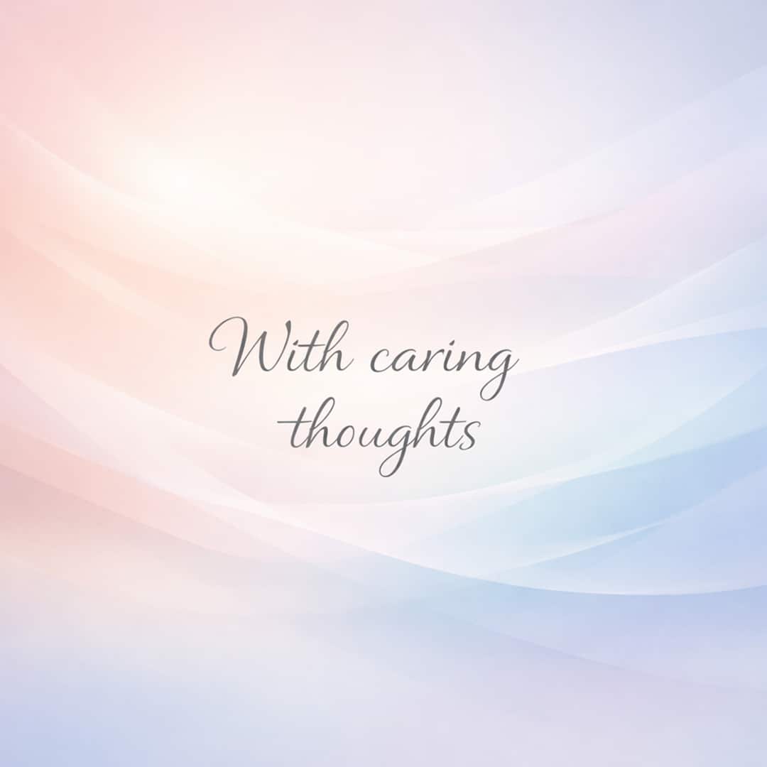 with caring thoughts sympathy message on soft colorful gradient background